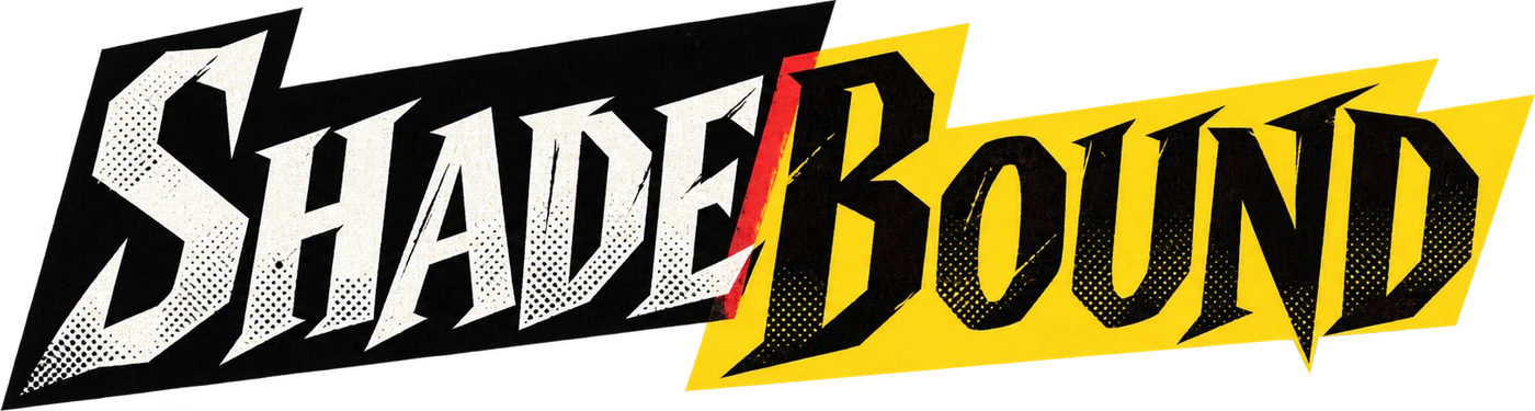 SHADEBOUND
